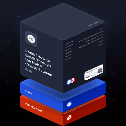 Pods: "How to Break Through the Noise" - Crypto Sapiens