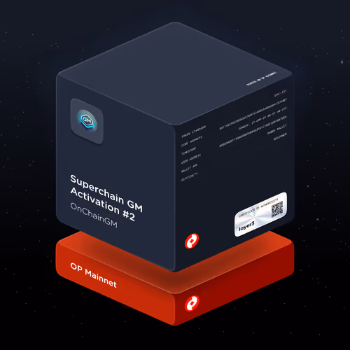 Superchain GM Activation #2