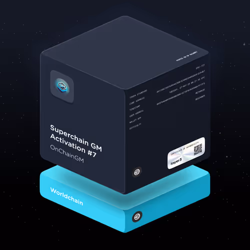 Superchain GM Activation #7