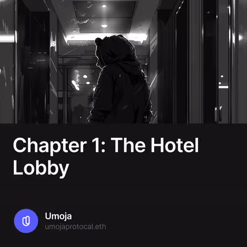 Chapter 1: The Hotel Lobby 52/100