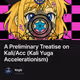 A Preliminary Treatise on Kali/Acc (Kali Yuga Accelerationism)