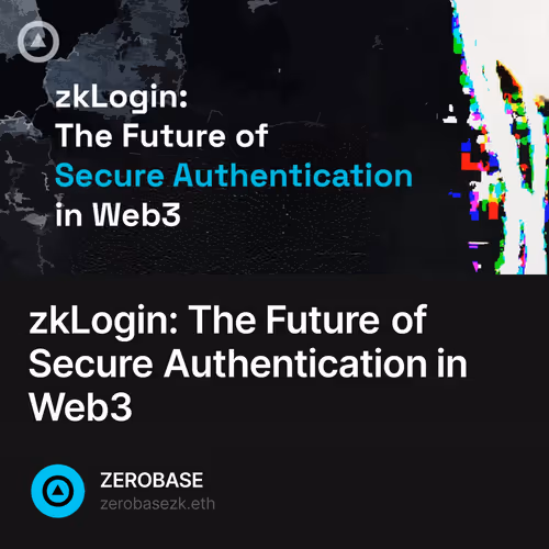 zkLogin: The Future of Secure Authentication in Web3 32
