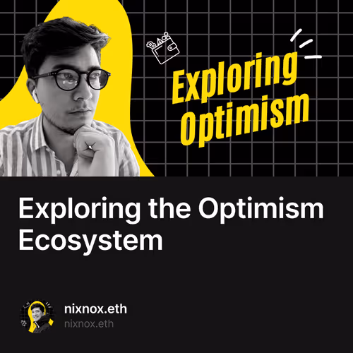 Exploring the Optimism Ecosystem