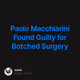 Paolo Macchiarini Found Guilty for Botched Surgery