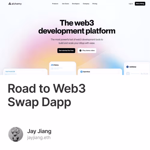 Road to Web3 第九周 创建一个Swap Dapp 1/100