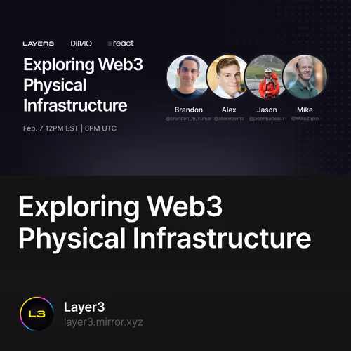 Exploring Web3 Physical Infrastructure 1/500