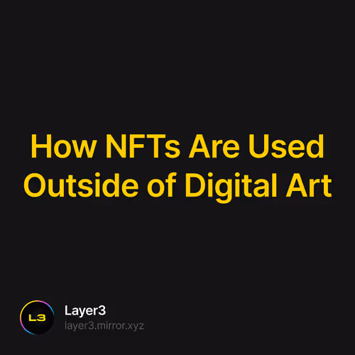 How NFTs Are Used Outside of Digital Art 458/500