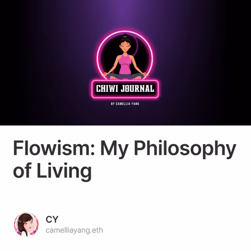 Flowism: My Philosophy of Living 1/33