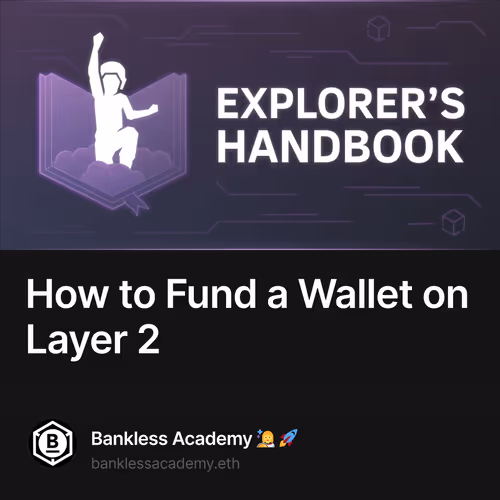 How to Fund a Wallet on Layer 2 30/100