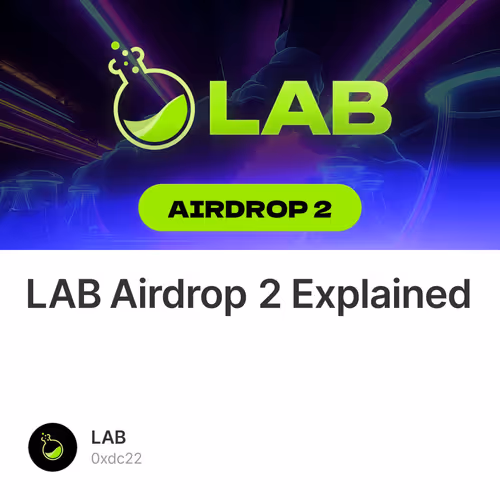 LAB Airdrop 2 Explained