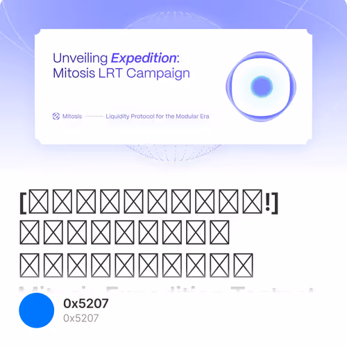 [คำเตือนฟรี!] เทคนิคลับ เพิ่มคะแนน Mitosis Expedition Testnet 2