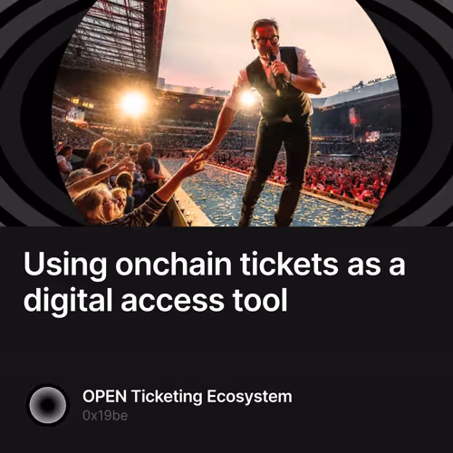 Using onchain tickets as a digital access tool 2
