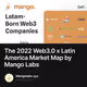 The 2022 Web3.0 x Latin America Market Map by Mango Labs