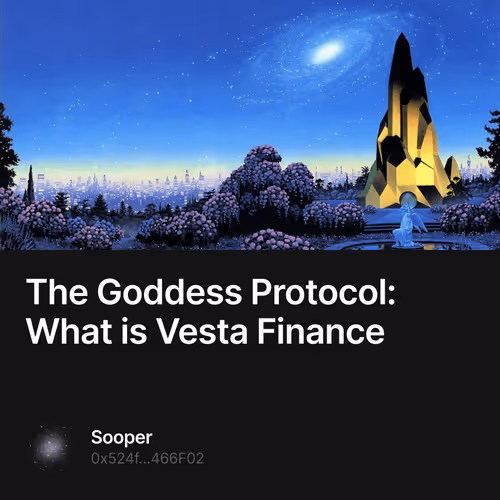 The Goddess Protocol What is Vesta Finance