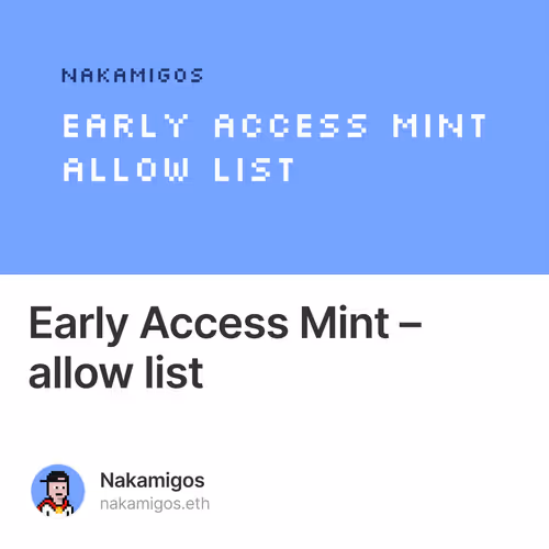 Early Access Mint – allow list 97/500