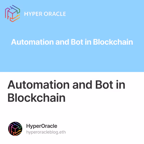 Automation and Bot in Blockchain 10/500