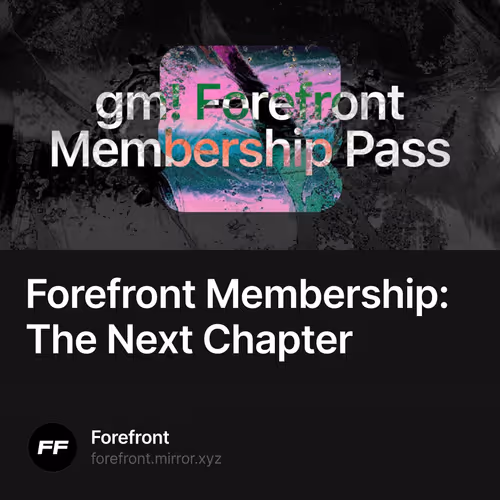 Forefront Membership: The Next Chapter 33/500