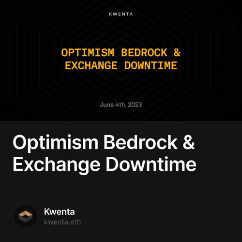 Optimism Bedrock  & Exchange Downtime 36