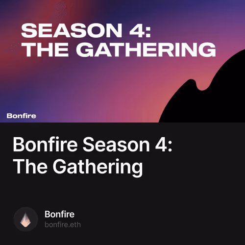 Bonfire Season 4: The Gathering 17/500