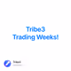 Tribe3 Trading Weeks