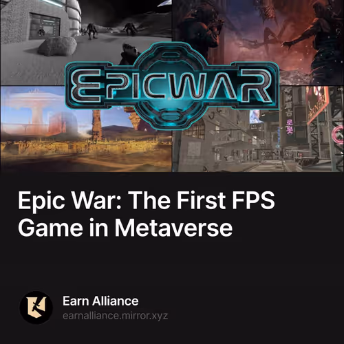 Epic War: The First FPS Game in Metaverse 48/500