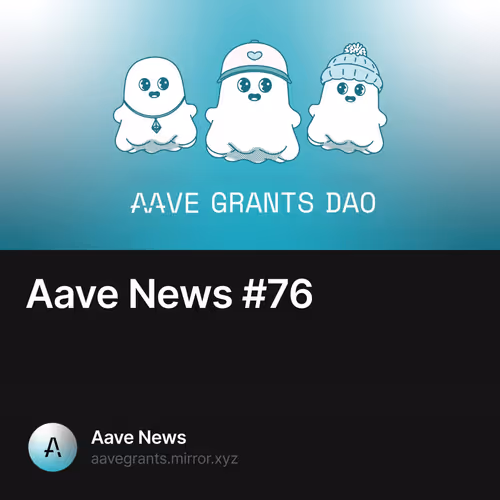 Aave News #76 28/500