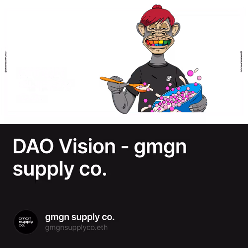 DAO Vision - gmgn supply co. 2/500