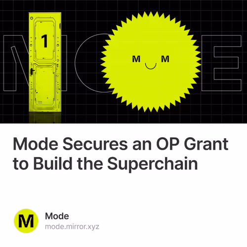 Mode Secures an OP Grant to Build the Superchain 928