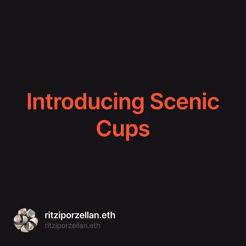 Introducing Scenic Cups 44/100