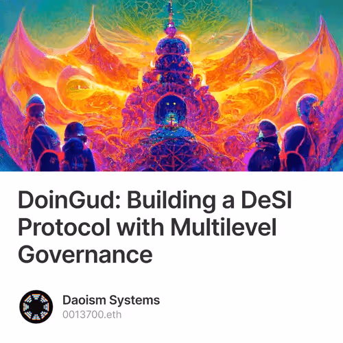 DoinGud: Building a DeSI Protocol with Multilevel Governance 12/500