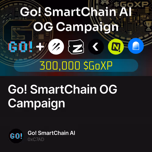 Go! SmartChain OG Campaign 21/500