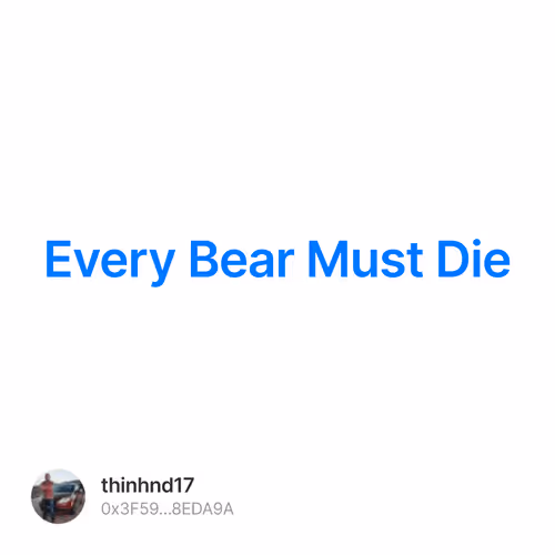 Every Bear Must Die