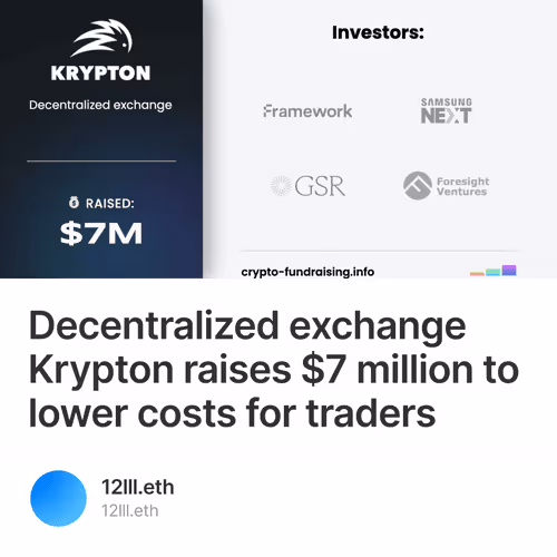 Decentralized exchange Krypton raises 7 million to lower costs for traders