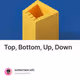 Top Bottom Up Down