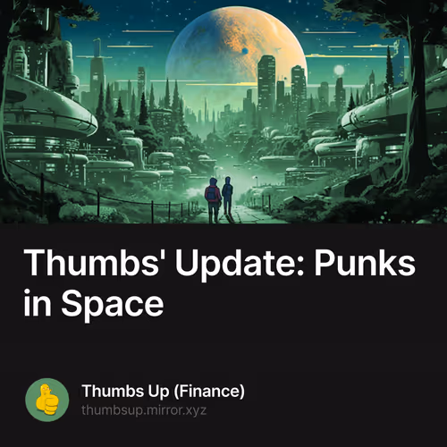 Thumbs' Update: Punks in Space 10/420