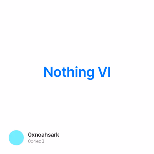 Nothing VI