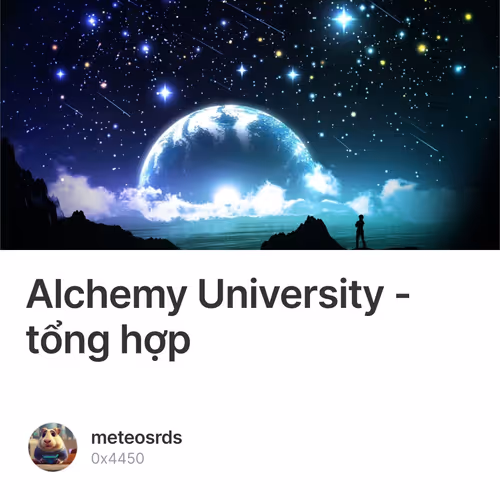 Alchemy University - tổng hợp  2/500
