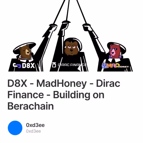 D8X - MadHoney - Dirac Finance - Building on Berachain