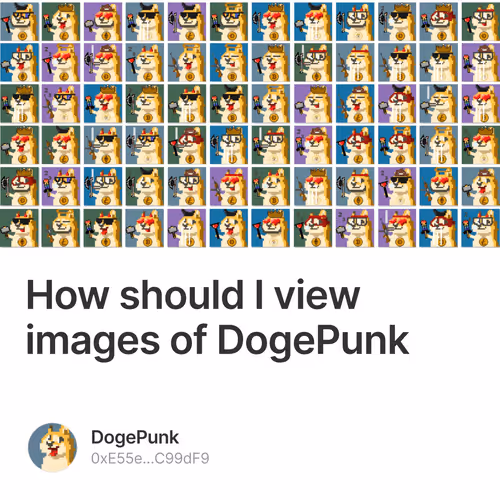 How should I view images of DogePunk