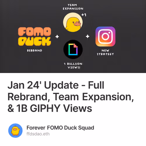 Jan 24' Update - Full Rebrand, Team Expansion, & 1B GIPHY Views 2/100