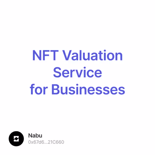 NFT Valuation Service for Businesses 37/500