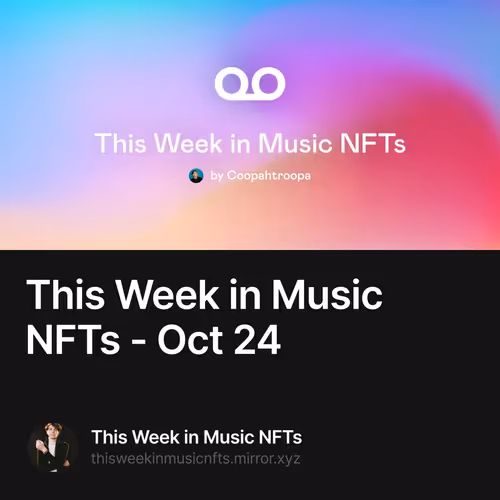 This Week in Music NFTs - Oct 24