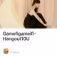 Gamefigameifi-Hangout10U
