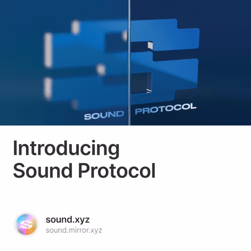 Introducing Sound Protocol