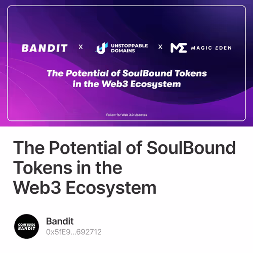 The Potential of SoulBound Tokens in the Web3 Ecosystem 8/500