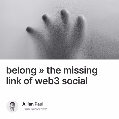 belong » the missing link of web3 social 3/111