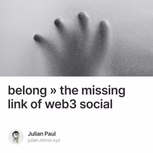 belong » the missing link of web3 social 56/111