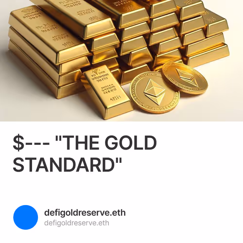 $--- "THE GOLD STANDARD" 9