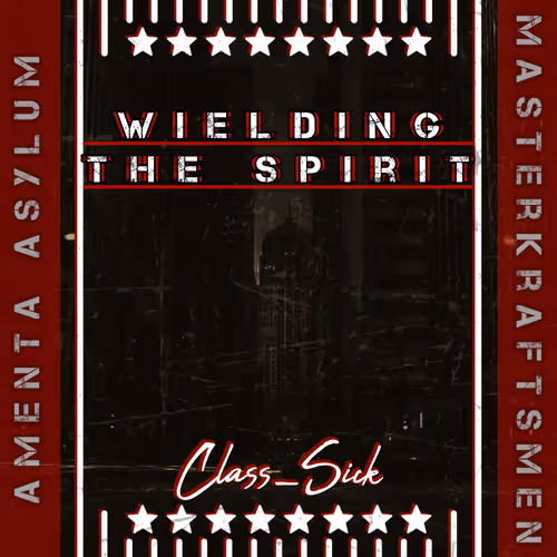 Wielding The Spirit - Limited #3