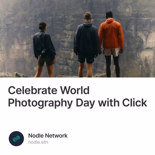 Celebrate World Photography Day with Click 2